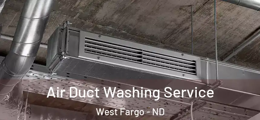 Air Duct Washing Service West Fargo - ND